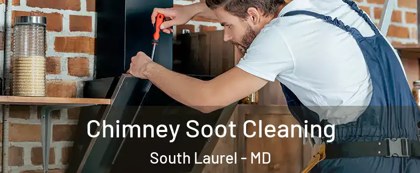  Chimney Soot Cleaning South Laurel - MD