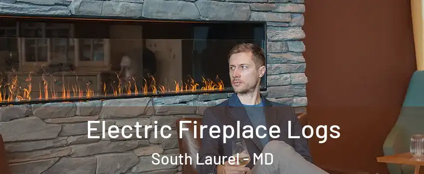  Electric Fireplace Logs South Laurel - MD