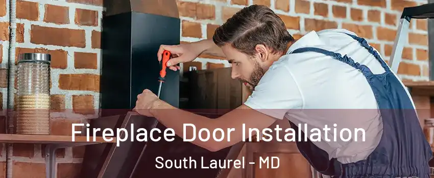  Fireplace Door Installation South Laurel - MD