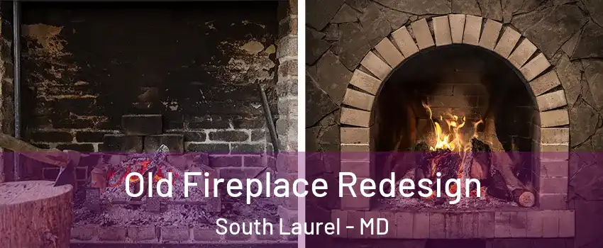  Old Fireplace Redesign South Laurel - MD